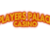 Players Palace Casino
